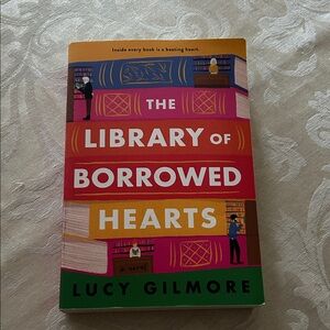 The Library of Borrowed Hearts by Lucy Gilmore